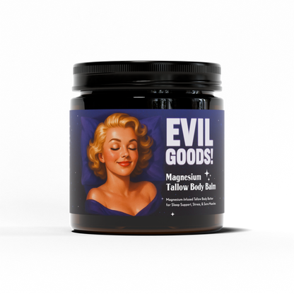 Grass-Fed Tallow Magnesium Balm EVIL GOODS! World's BEST Beef Tallow Balm